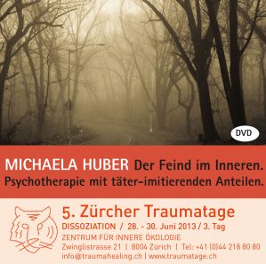 Michaela Huber - Der Feind im Inneren