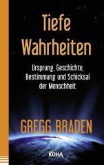 tiefe-wahrheiten-taschenbuch-gregg-braden